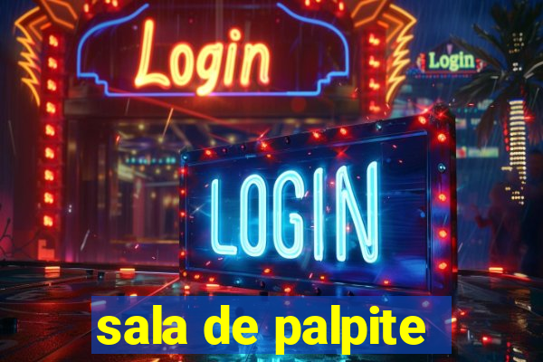 sala de palpite